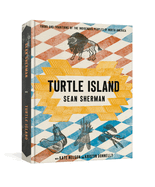 Turtle Island - by Sean Sherman & Kate Nelson & Kristin Donnelly (Hardcover)