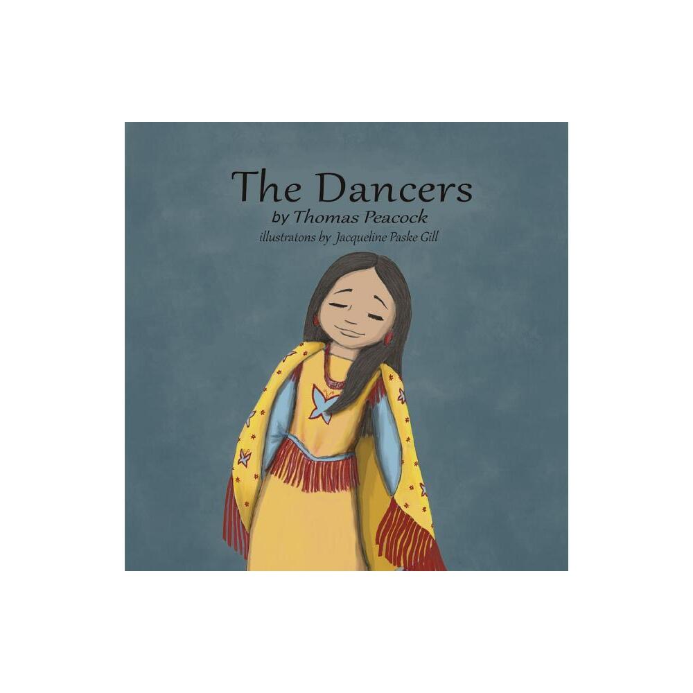 The Dancers - by Thomas Peacock (Paperback)