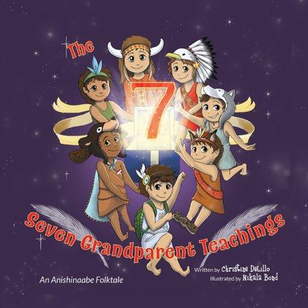 The Seven Grandparent Teachings (Series #1) (Paperback)