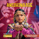 Anishinaabe (21st Century Junior Library: Indigenous Peoples of North America)