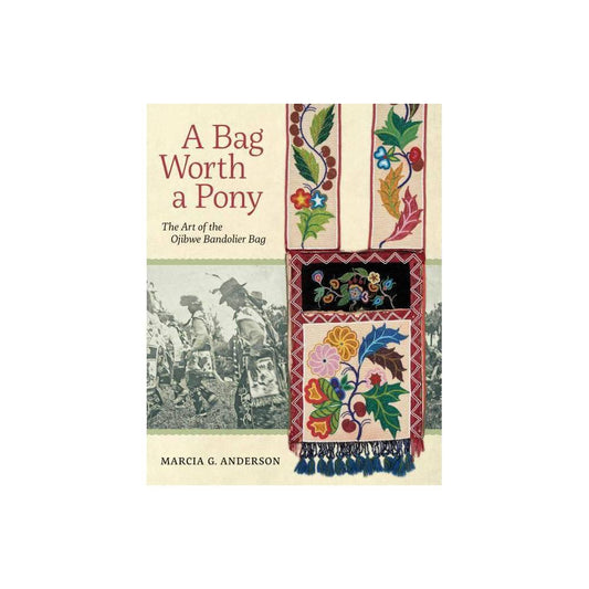 A Bag Worth a Pony - by Marcia G (Paperback)